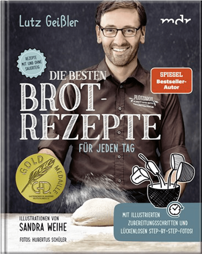 Die besten Brotrezepte für jeden Tag (Lutz Geißler, Buch) - 25.stunden.BROT