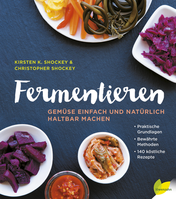 Fermentieren (Kirsten Shockey & Christopher Shockey, Buch) - 25.stunden.BROT